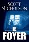 [Hors TAZ, Epub commercial 05] • Le Foyer